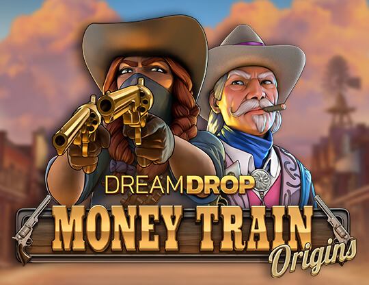 Money Train Origins: Dream Drop